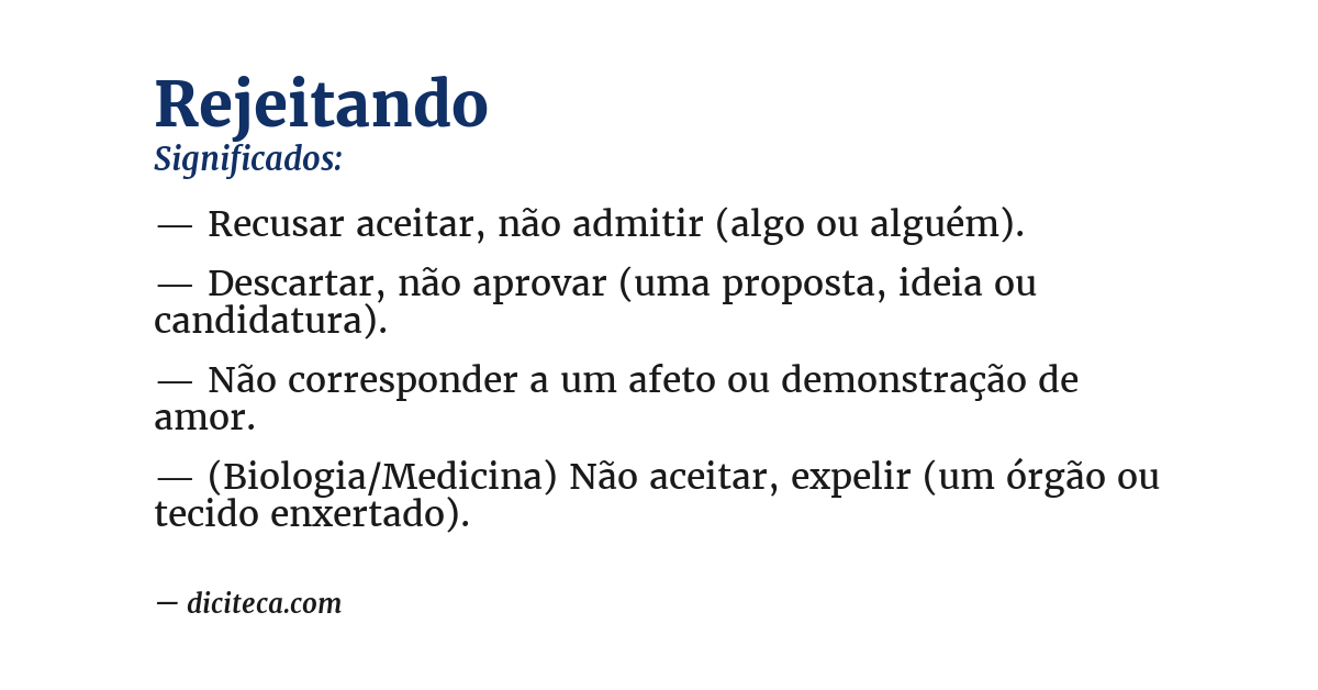 Significado de rejeitando