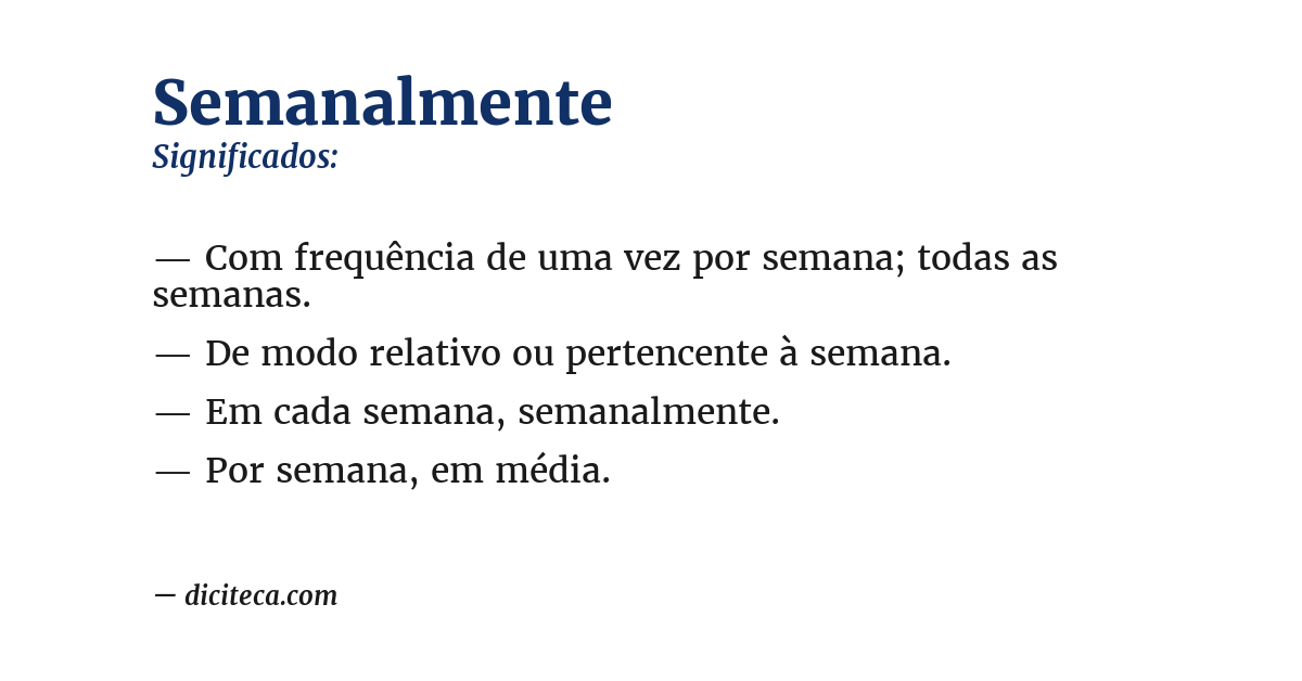 Significado de semanalmente