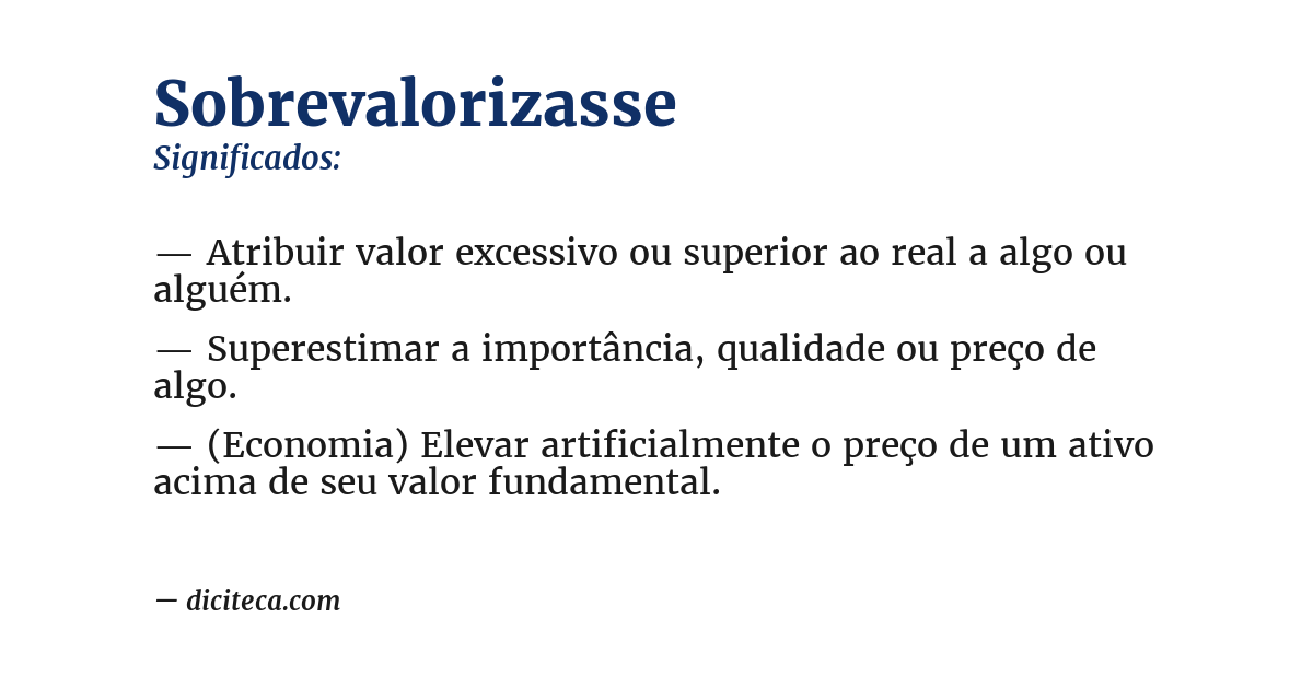 Significado de sobrevalorizasse