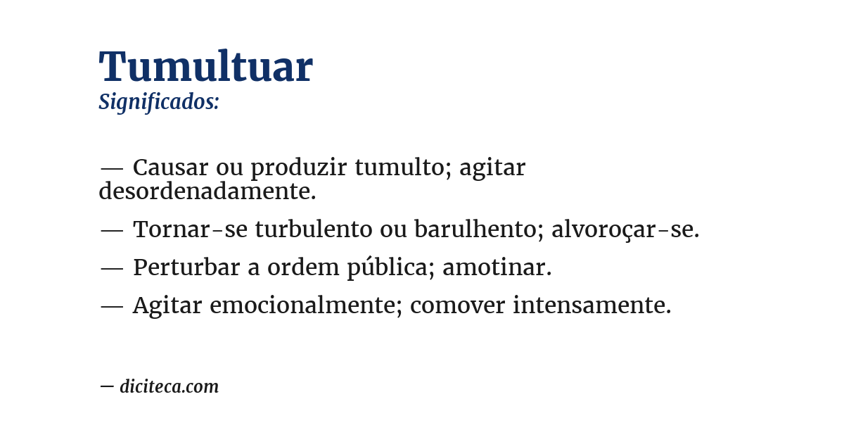 Significado de tumultuar