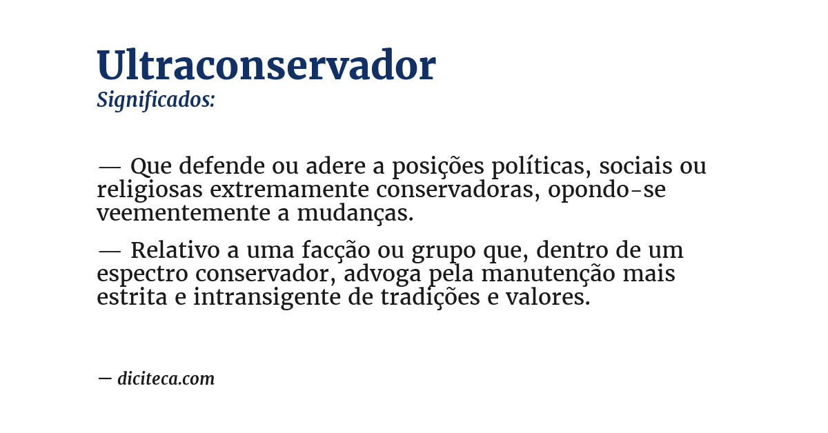 Significado de ultraconservador