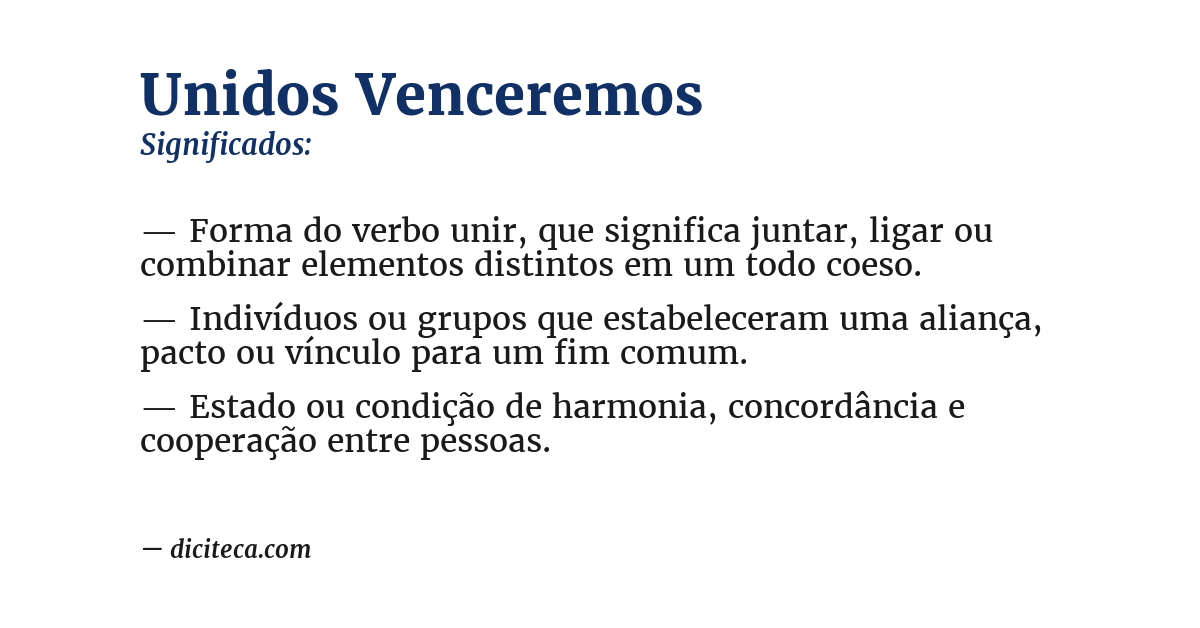 Significado de unidos venceremos