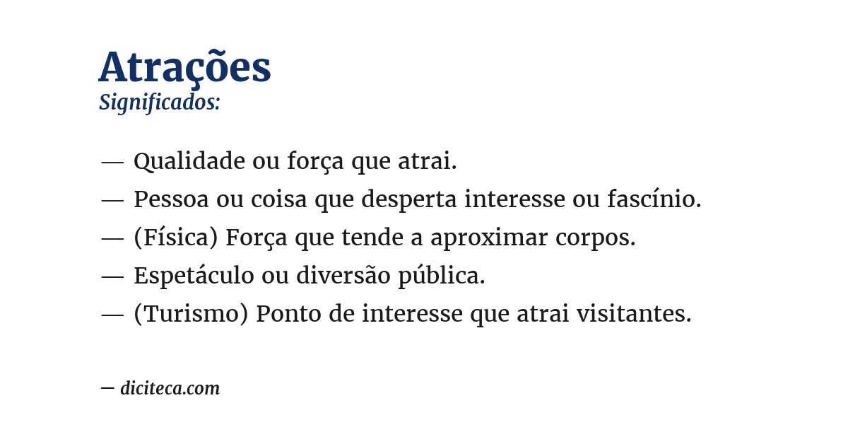 Significado de atrações