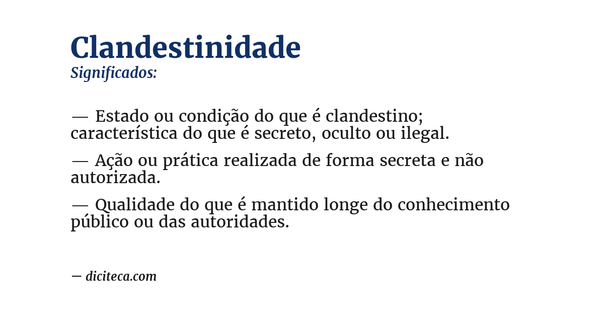 Significado de clandestinidade