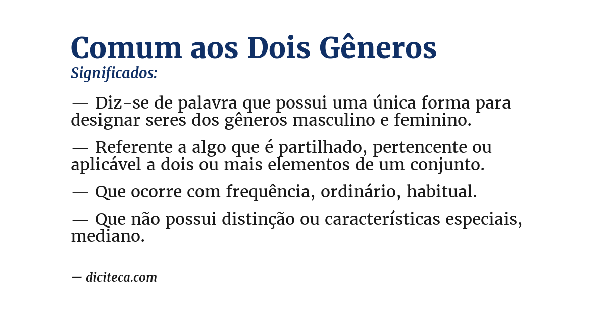 Significado de comum aos dois gêneros