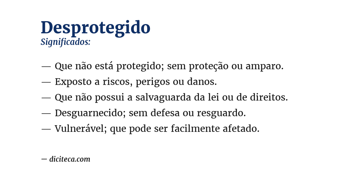 Significado de desprotegido