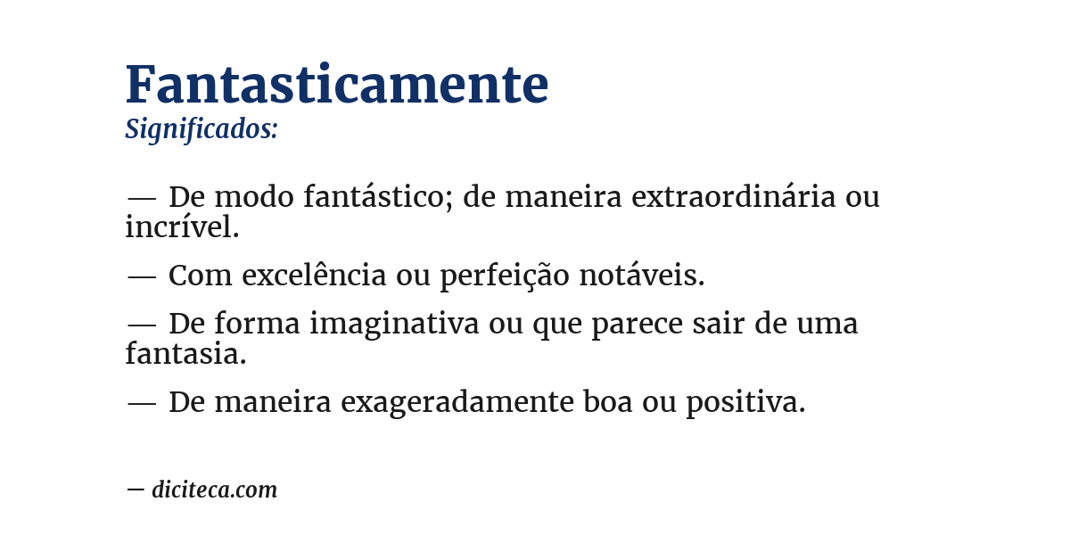 Significado de fantasticamente