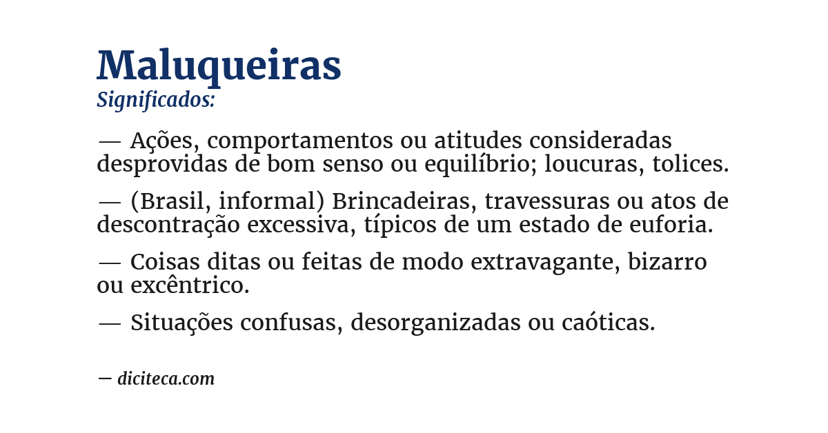 Significado de maluqueiras