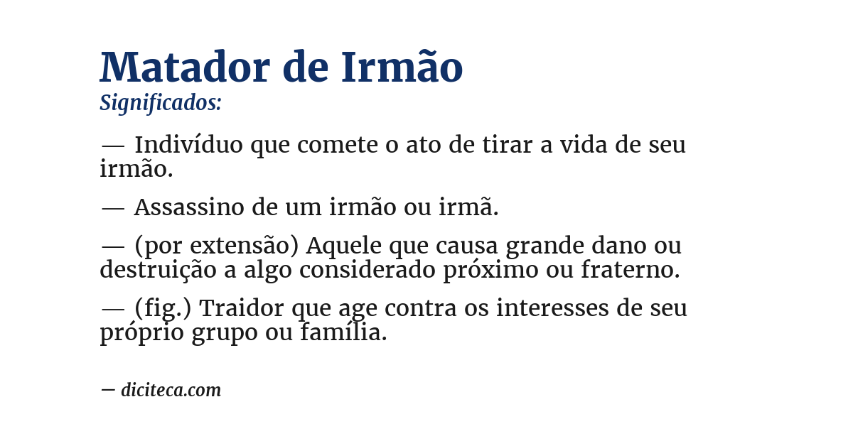 Significado de matador de irmão