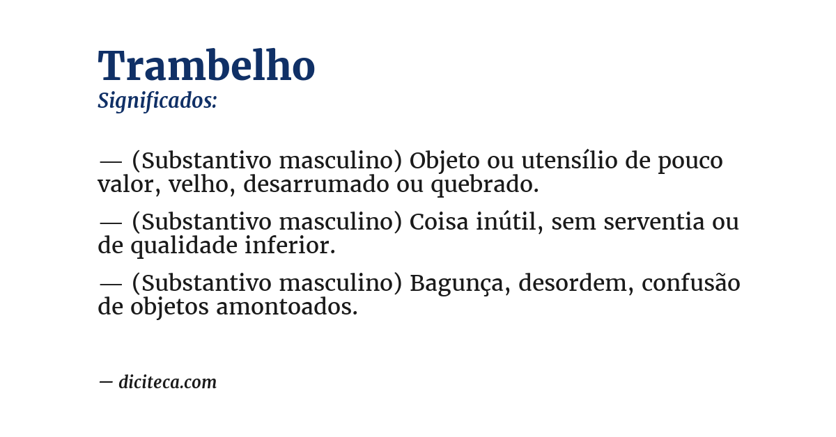 Significado de trambelho