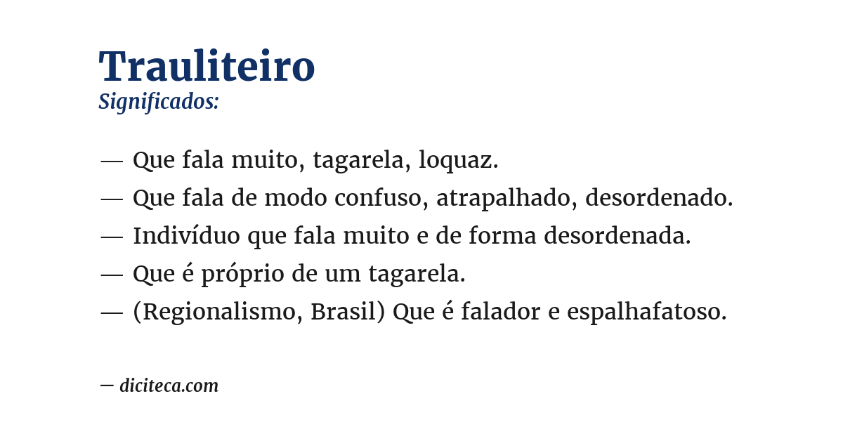Significado de trauliteiro