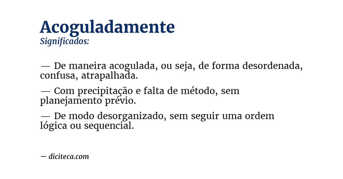 Significado de acoguladamente