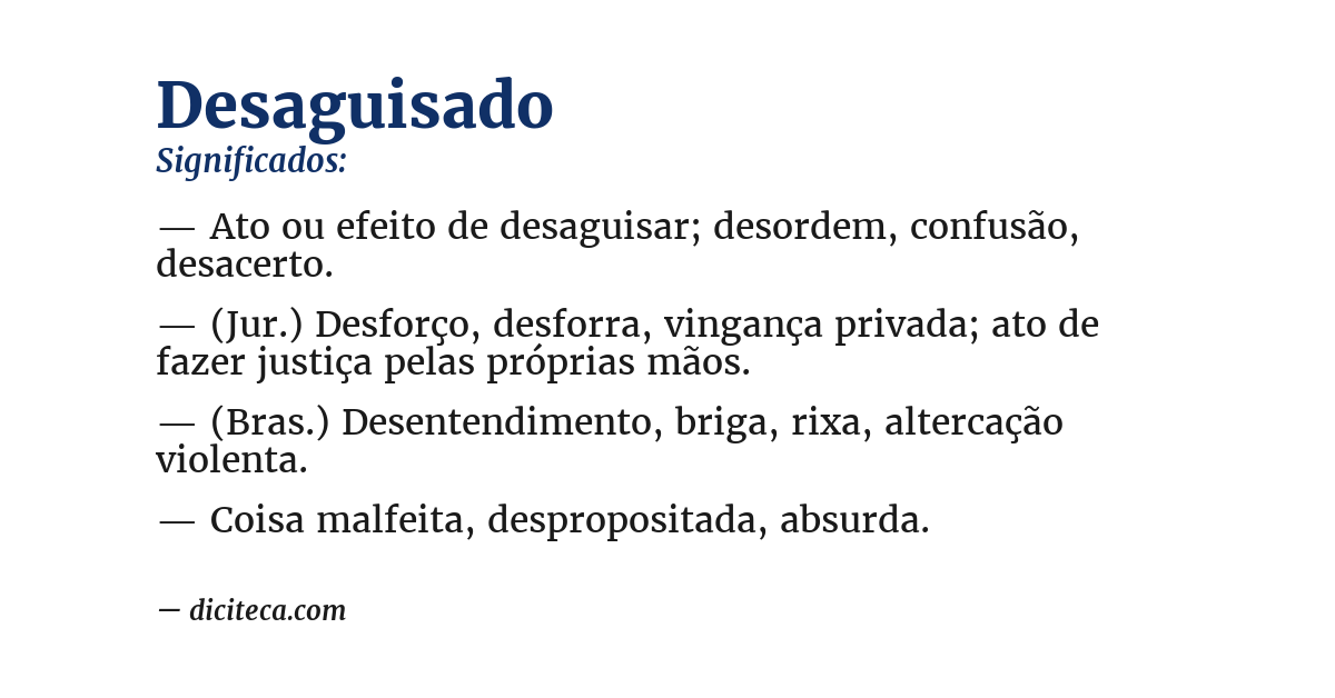 Significado de desaguisado