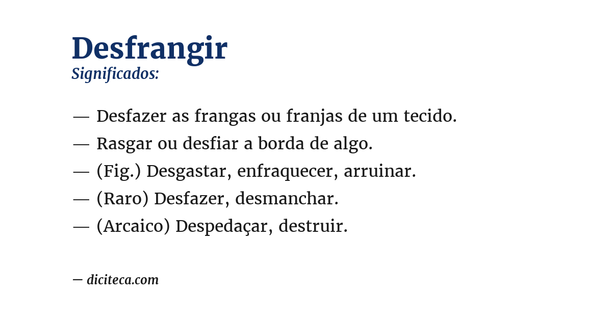 Significado de desfrangir