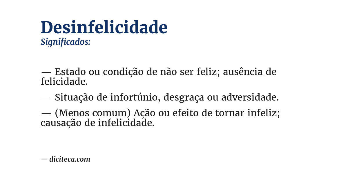 Significado de desinfelicidade