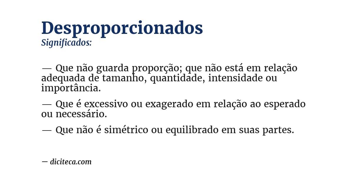 Significado de desproporcionados
