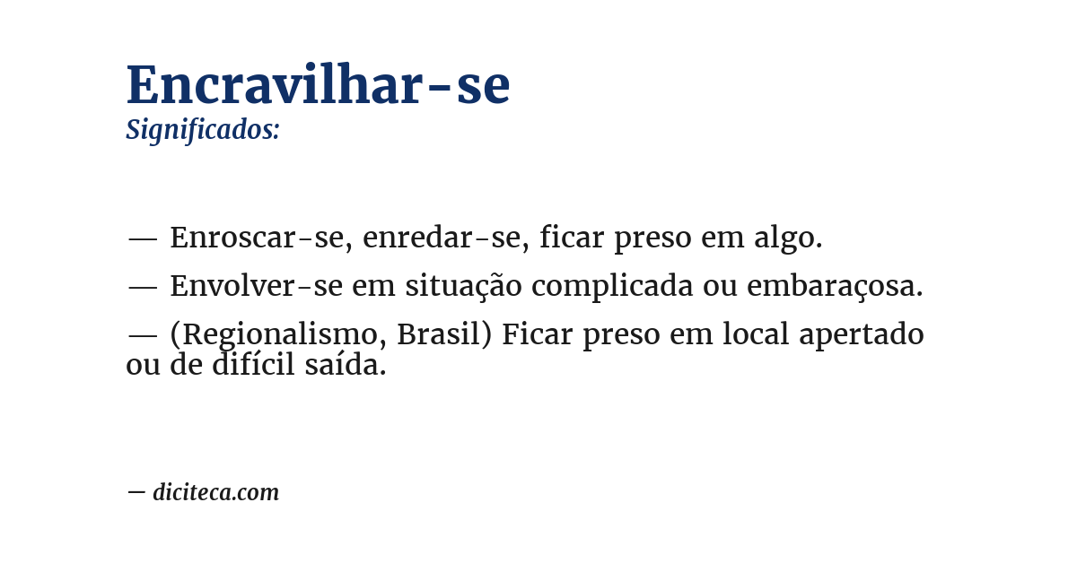 Significado de encravilhar-se