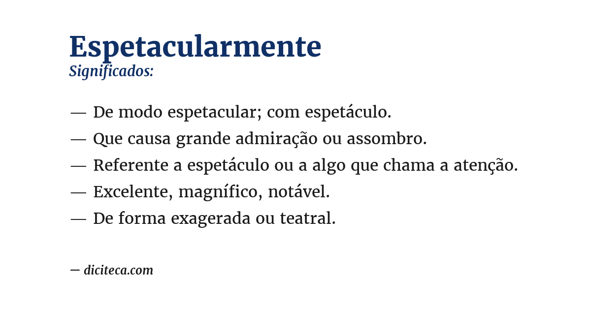 Significado de espetacularmente