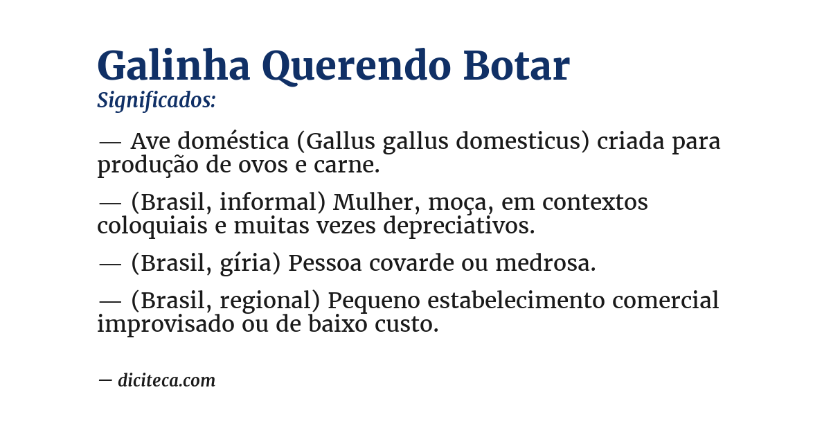Significado de galinha querendo botar