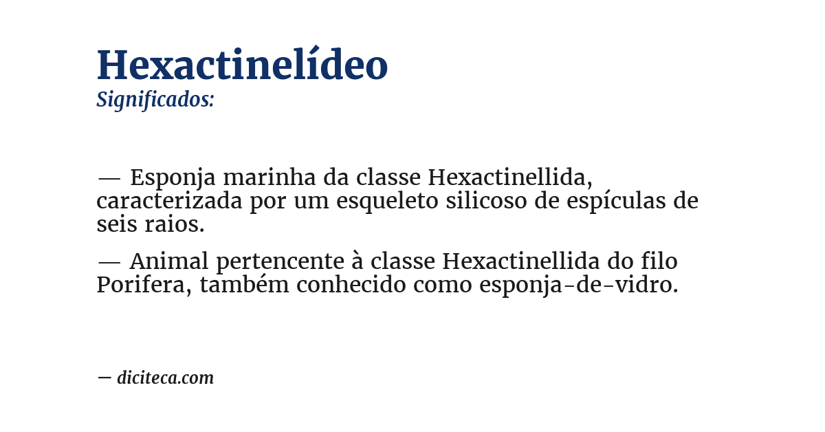 Significado de hexactinelídeo