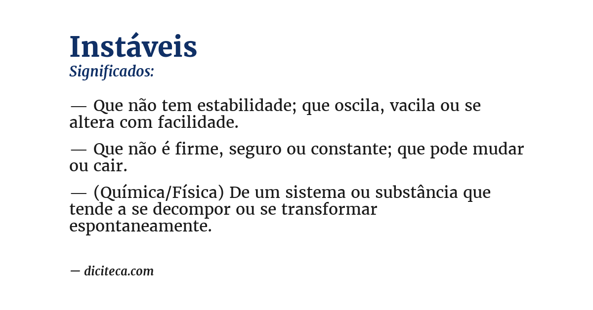 Significado de instáveis