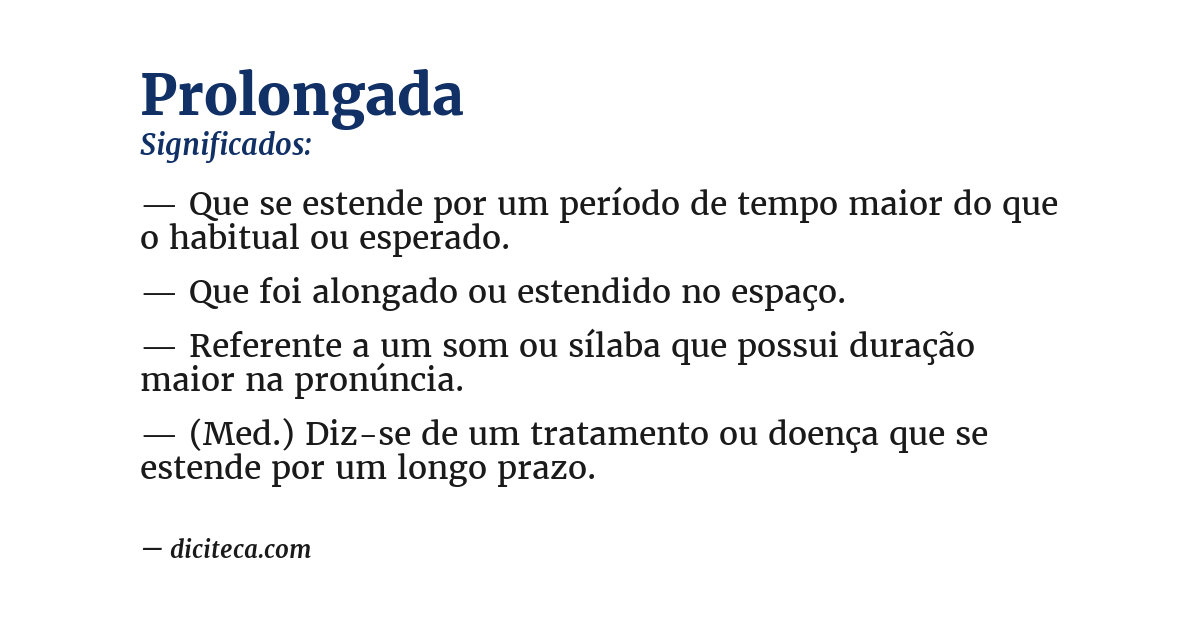 Significado de prolongada