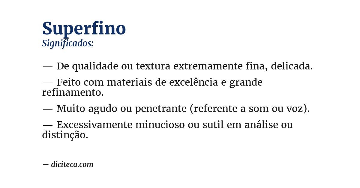 Significado de superfino