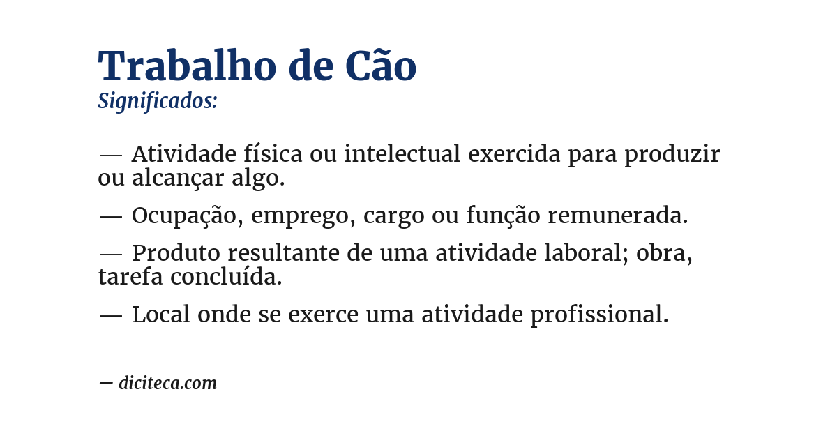 Significado de trabalho de cão