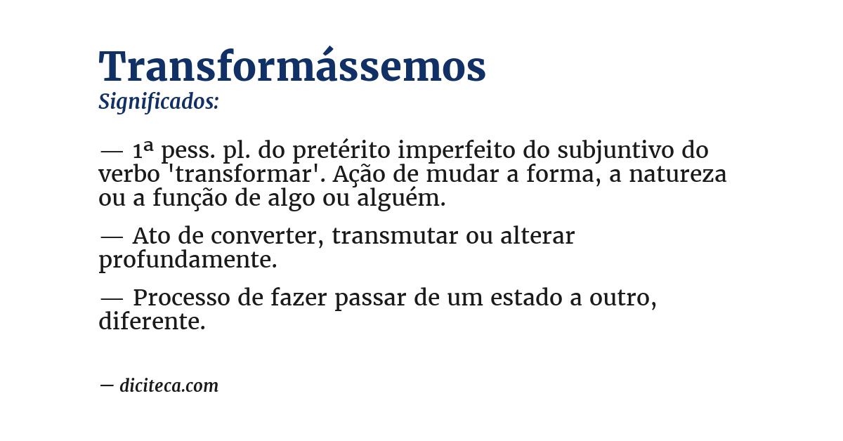 Significado de transformássemos