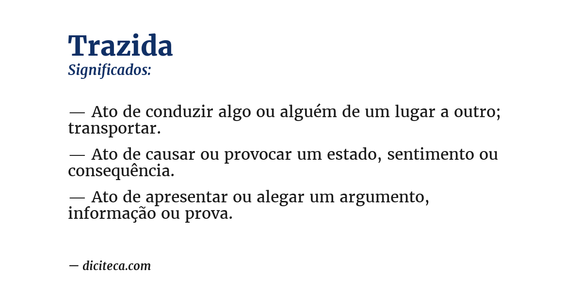 Significado de trazida