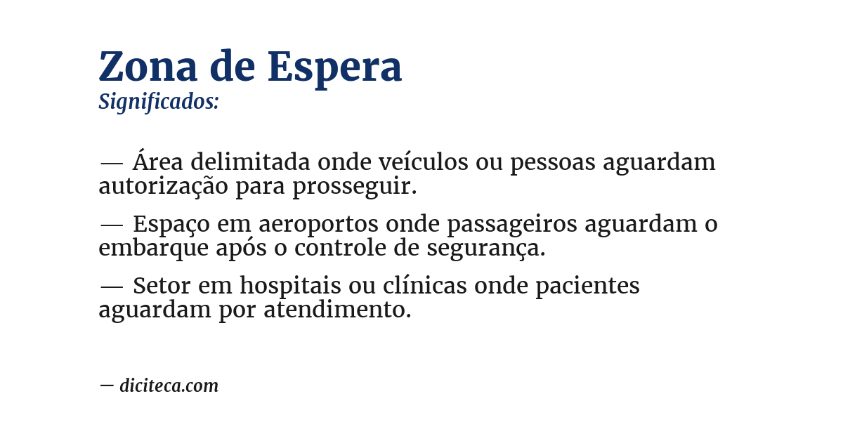 Significado de zona de espera