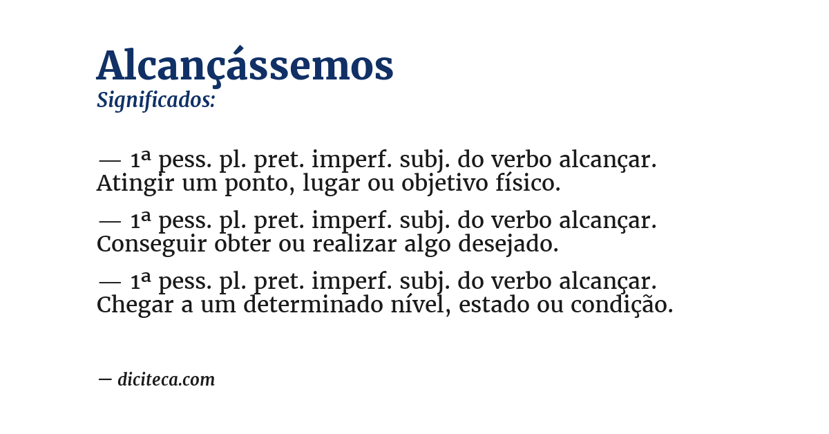 Significado de alcançássemos