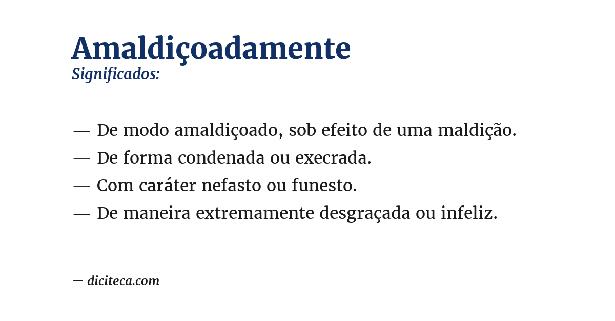 Significado de amaldiçoadamente