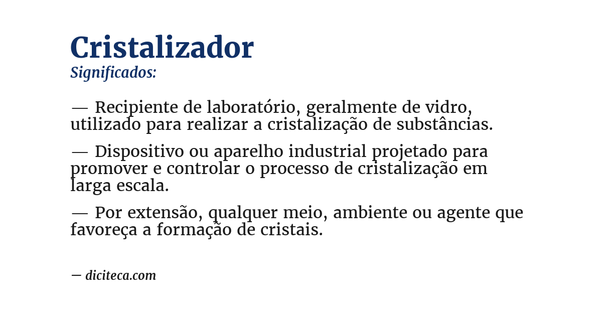 Significado de cristalizador