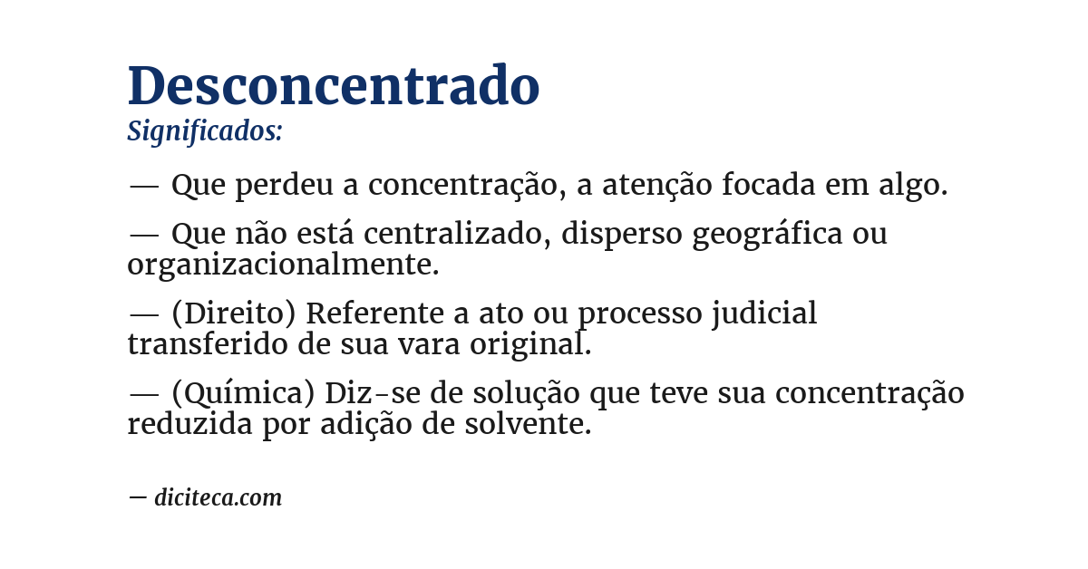 Significado de desconcentrado