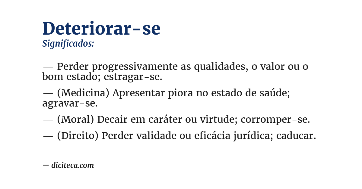 Significado de deteriorar-se