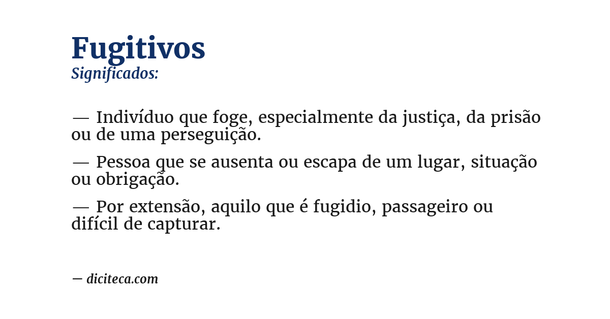 Significado de fugitivos