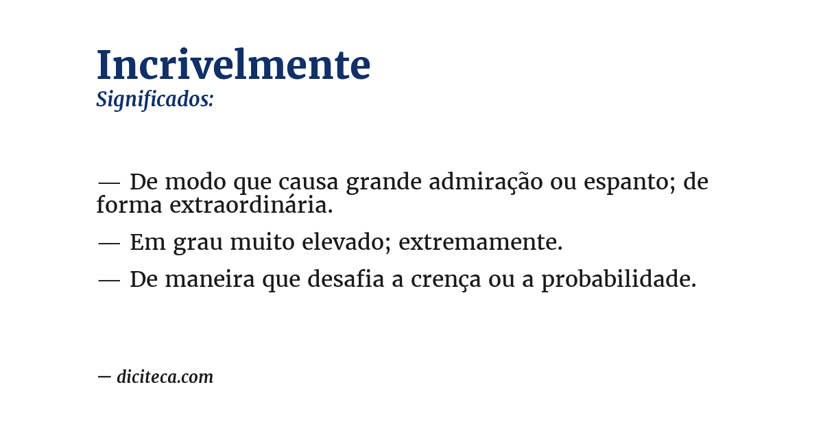 Significado de incrivelmente
