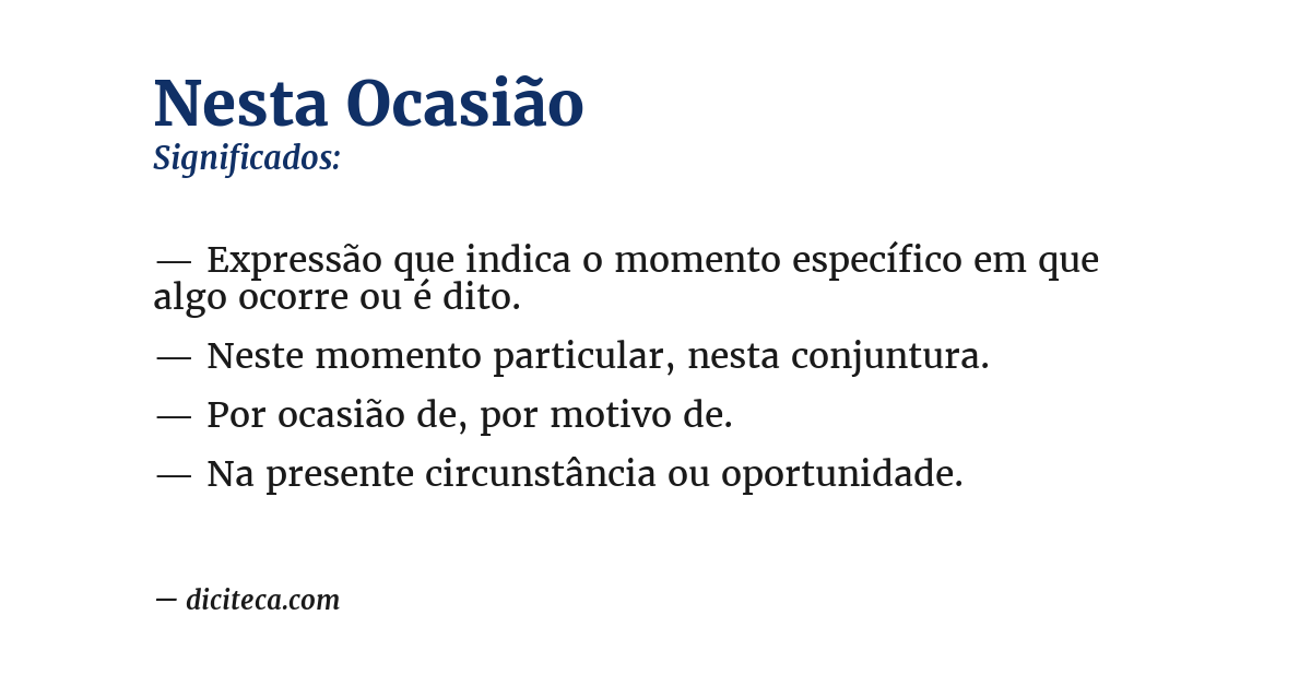 Significado de nesta ocasião