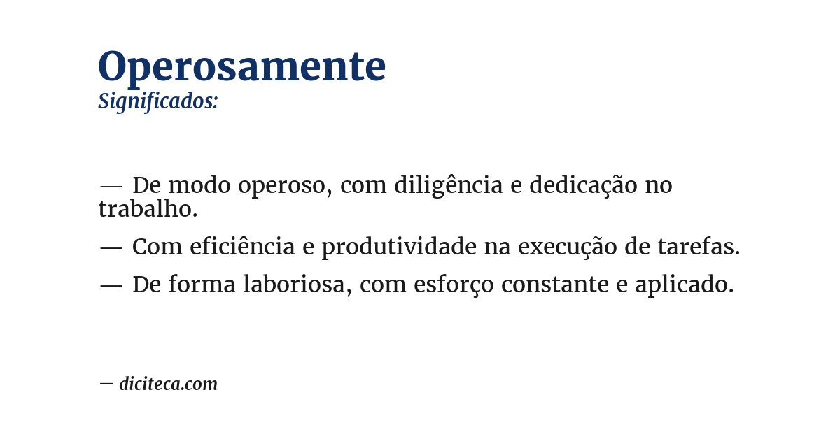 Significado de operosamente