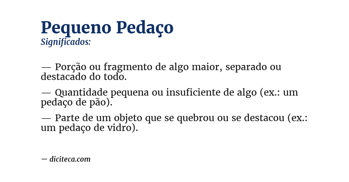Significado de pequeno pedaço