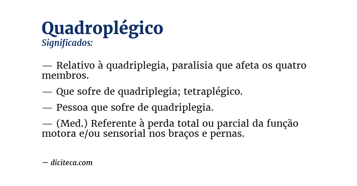Significado de quadroplégico