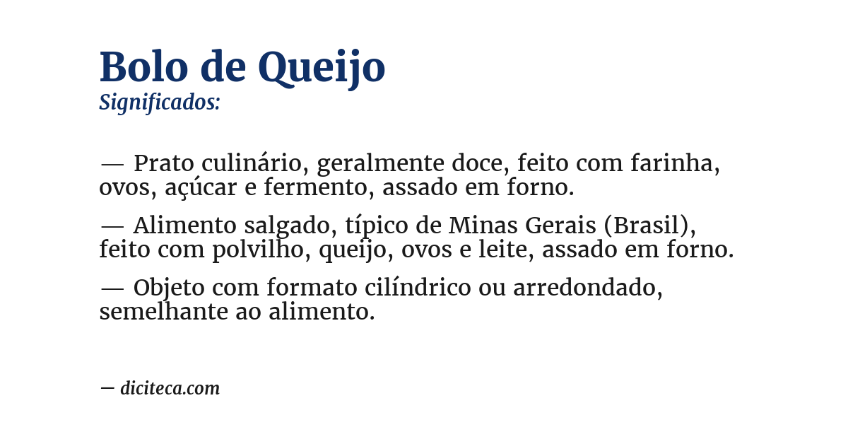 Significado de bolo de queijo