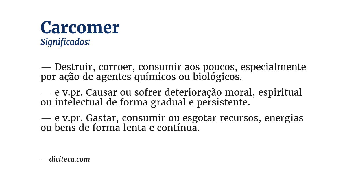 Significado de carcomer