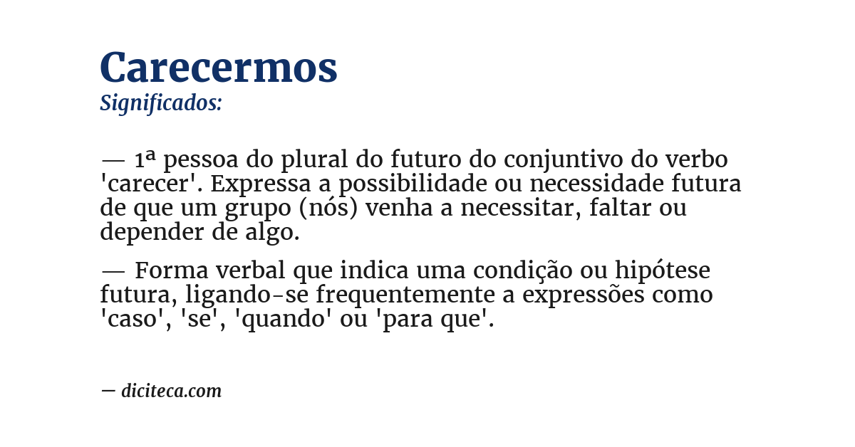Significado de carecermos