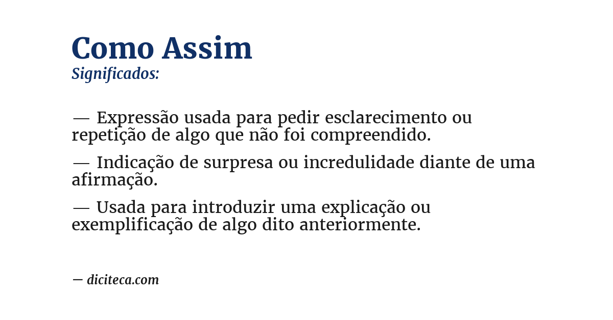 Significado de como assim
