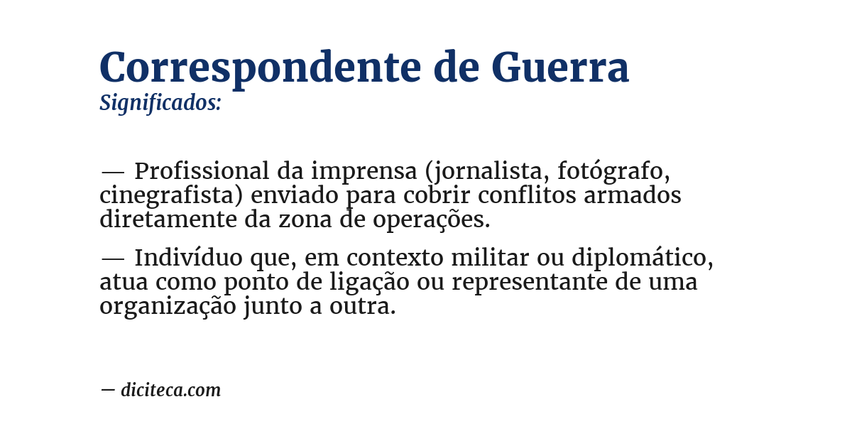Significado de correspondente de guerra