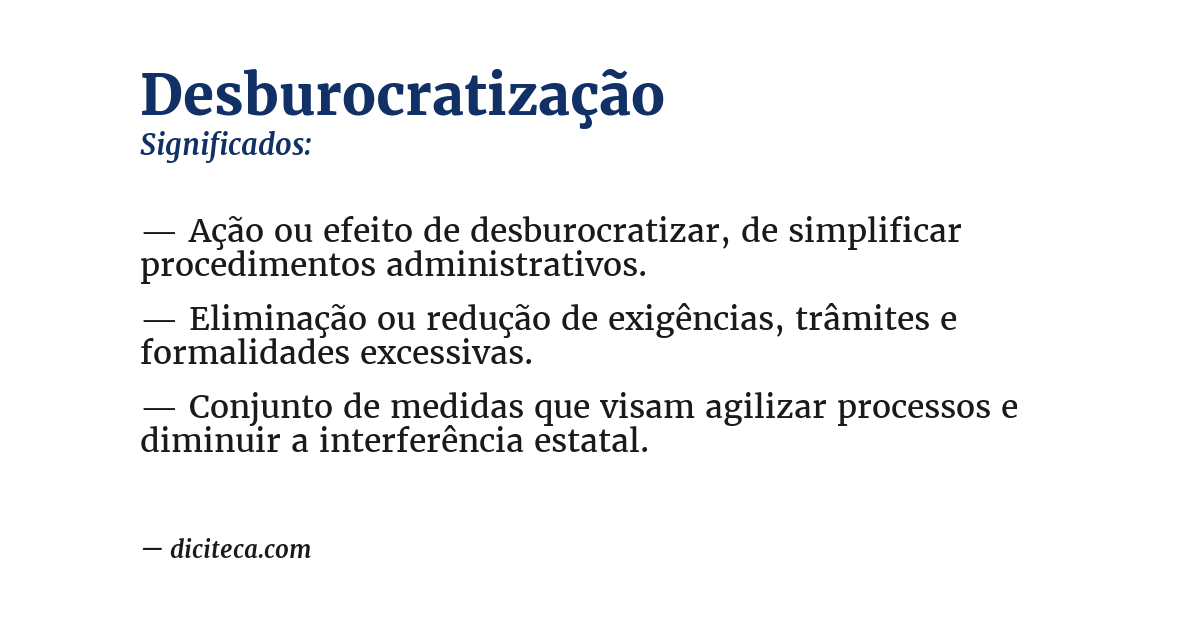 Significado de desburocratização