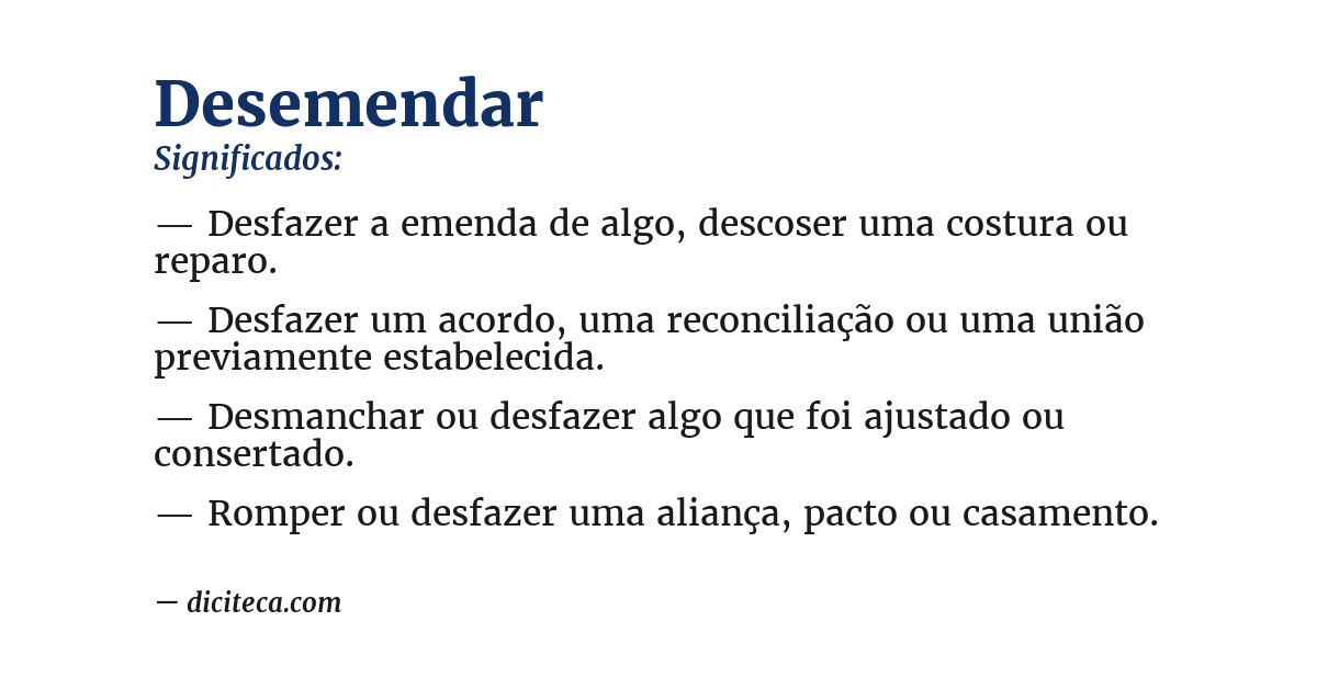 Significado de desemendar
