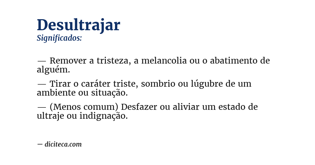Significado de desultrajar